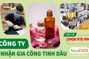 Công ty Vina Tươi nhận gia công tinh dầu - Giải pháp chuyên nghiệp, tối ưu cho doanh nghiệp của bạn