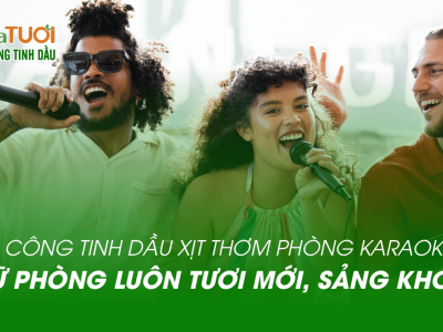 Gia công tinh dầu xịt thơm phòng karaoke – Giữ phòng luôn tươi mới, sảng khoái