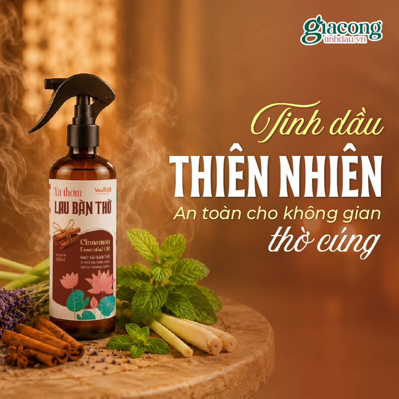 Thành phần tinh dầu thiên nhiên trong sản phẩm xịt khử mùi bàn thờ