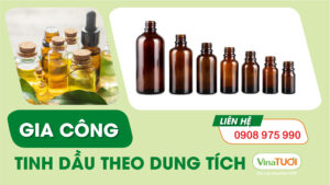 Gia công tinh dầu theo dung tích